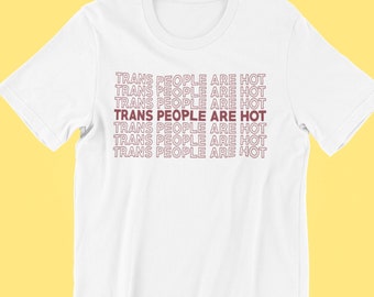 Trans mensen zijn Hot Shirt, Trans Pride Shirt, LGBTQ Pride, Trans Shirt, Trans Rights, Trans Pride Shirt, Trans Gift, LGBT Pride Shirt
