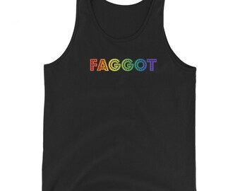 Faggot Unisex Tank Top