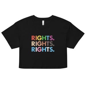 Rights Crop Top, Gay Rights Crop Top, Trans Rights Crop Top, Cute Pride Crop Top, Cute Shirt for Pride, Lesbian Pride Crop Top