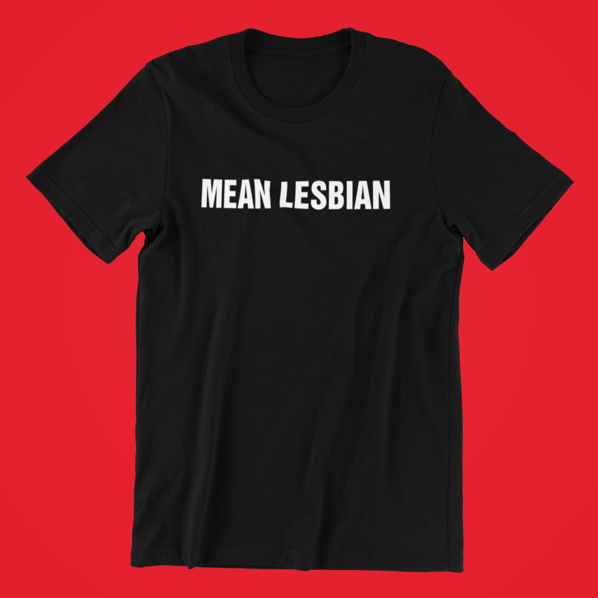 Mean Lesbians