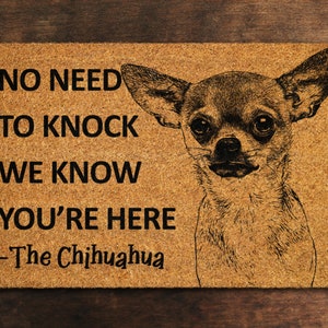 Welcome Chihuahuas Doormat,  Chihuahuas Door Mat, No Need to Knock Chihuahua Doormat, Welcome Chihuahua Doormats, Welcome Dog Breed Mat