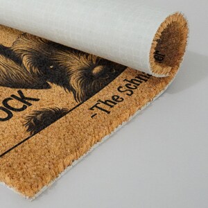 Schnauzer Doormat, We Know You ARE Here Schnauzers Door Mat, Welcome Funny Doormat, Welcome Coir Mat, Schnauzer Dog Breeds S974 image 4
