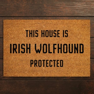 Irish Wolfhound Coir Door Mat, Funny Dogs Door Mat, Funny This House Irish Wolfhound Protected Doormat, Welcome Mats, Coir Mats