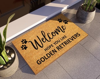 Golden Retriever Doormat, Hope You Like Golden Retrievers Door Mat, Welcome Funny Doormat, Welcome Coir Mat, Dog Breeds S1563