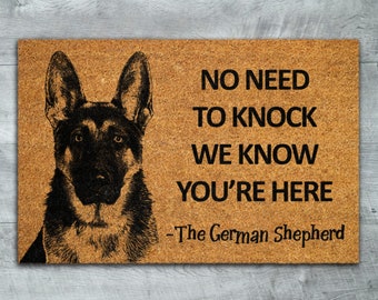The German Shepherd Door Mat, German Shepherd We Know You ARE Here Spring  Door Mats, Funny German Shepherd Doormat, Welcome Mats S694