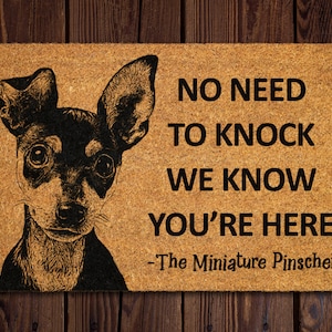 Welcome Miniature Pinscher Doormat, Door Mat, No Need to Knock  Doormat, Welcome Doormats, Welcome Dog Breed Mats S762