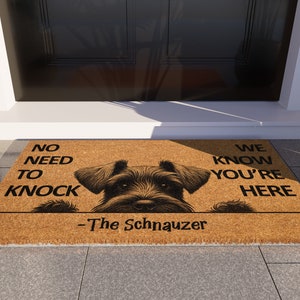 Schnauzer Doormat, We Know You ARE Here Schnauzers Door Mat, Welcome Funny Doormat, Welcome Coir Mat, Schnauzer Dog Breeds S974 image 5
