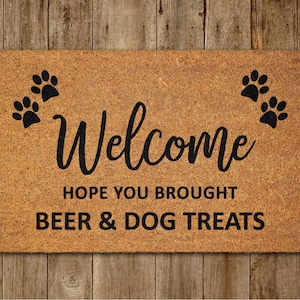 Beer and Dog Treats Mat, Beer Door Mats, Funny Doormat, Welcome Mats S547