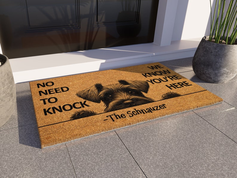 Schnauzer Doormat, We Know You ARE Here Schnauzers Door Mat, Welcome Funny Doormat, Welcome Coir Mat, Schnauzer Dog Breeds S974 image 7