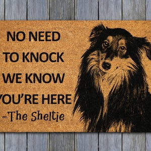 Sheltie Door Mat, Sheltie We Know You ARE Here Spring Door Mats, Shelties Doormat, Welcome Sheltie Outdoor Coir Mats, Shetland Sheepdog Mat