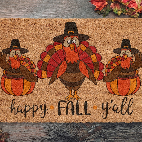 Happy Fall Y'all Turkeys, Coir Door Mat, Welcome Turkeys Mat, Front Door Mat, Outdoor Mats, Funny Doormat, Fall Welcome Mats, Coir Mats