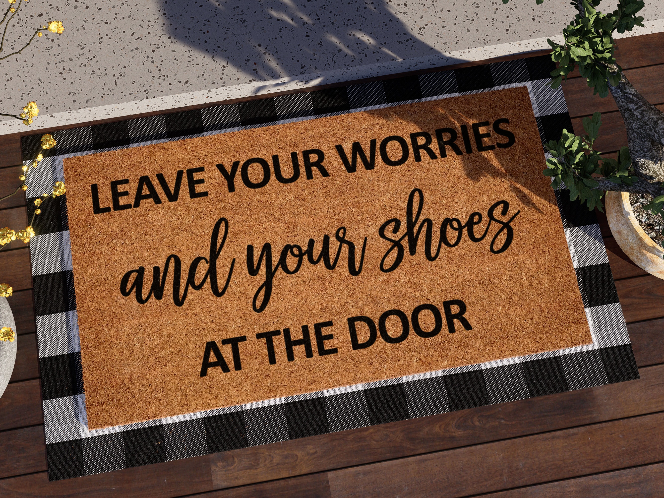 Leave Your Shoes and Worries Doormat, Welcome You are Home  Doormat, You are Home Doormat, Welcome Funny Doormat, Welcome Coir Mats