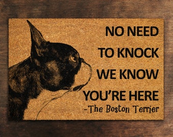 Boston Terrier Door Mat, The Boston Terrier We Know You ARE Here Spring Door Mats, Boston Terriers Doormat, Welcome Boston Terrier Coir Mats