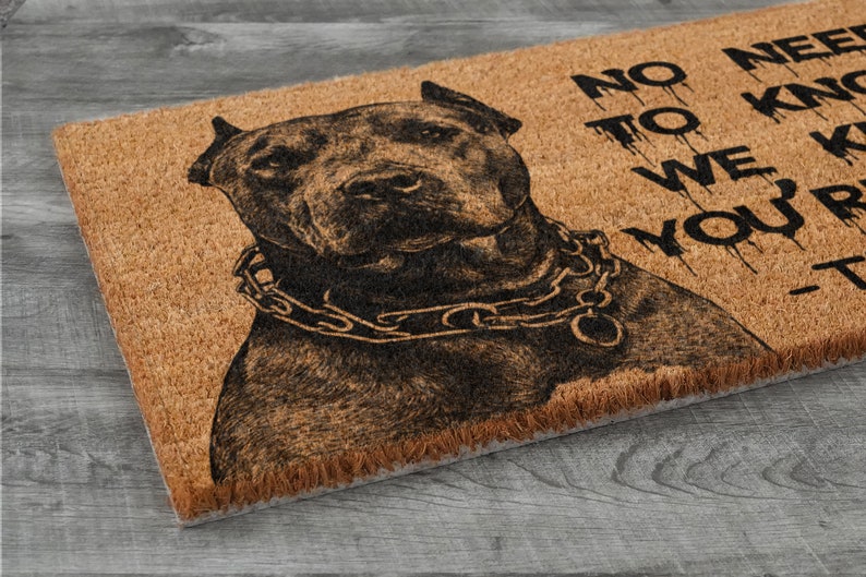 The Pitbull Door Mats the Pitbulls We Know You ARE Here Etsy
