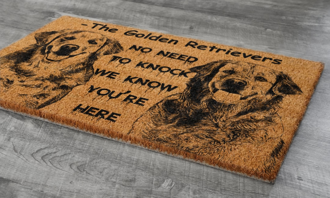 The Golden Retrievers Coir Door Mat, Funny the Golden Retrievers Dogs Door Mats, We Know You ARE