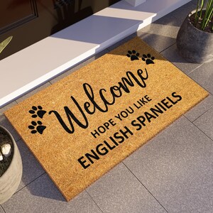 English Spaniel Doormat, Hope You Like English Spaniels Door Mat, English Spaniel Doormat, Welcome Funny Doormat, Welcome  Mat, Dog S1556