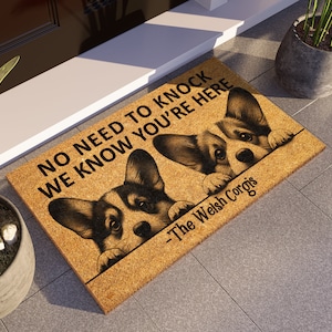 Corgi Mat, Welsh Corgis We Know You ARE Here Door Mats, Corgis Doormat, Welcome Corgi Outdoor Coir Mats, Corgi, Welsh Corgi Coir Mat S973