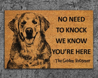 We Know You ARE Here The Golden Retriever Coir Door Mat, Funny The Golden Retriever Dog Mats,  The Golden Retrievers Outdoor Doormat S719