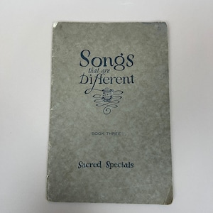 1920s Songs That Are Different Sacred Specials Sheet Music Song Book / Book Three