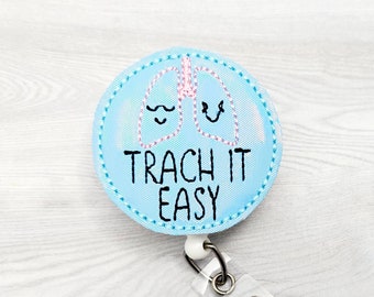 Trach It Easy - Nurse Badge Reel - Lungs Feltie - INTERCHANGEABLE id Holder - Retractable - Medical Pun - Xray Tech - RT Clip - Respiratory