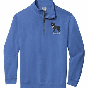 Boston Terrier Quarter Zip Sweatshirt Personalized Custom Embroidered With Name