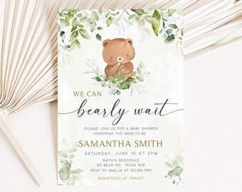 May include: A baby shower invitation with a watercolor illustration of a brown bear surrounded by green leaves. The text reads "We can barely wait" and includes the name Samantha Smith, the date and time of the shower, and the location. The invitation also includes the RSVP information and the registry location.