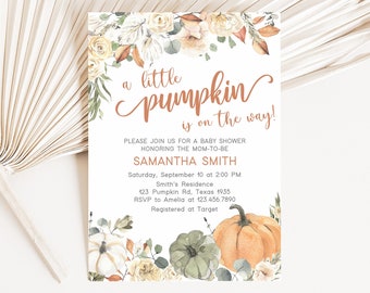 May include: A baby shower invitation with the text "a little pumpkin is on the way!" in copper-coloured script. The invitation features watercolour pumpkins, flowers, and greenery. Details include the date, time, and location.