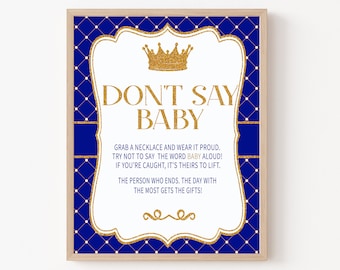 Royal Baby Shower Signs, Prince Baby Shower Don't Say Baby Signs, Little Prince Baby Shower Table Sign, Instant Download Digital File 28