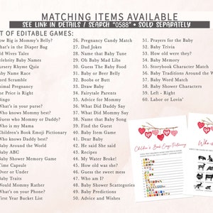 May include: A printable set of baby shower games with a pink and red color scheme. The games include "How Big is Mommy's Belly?", "What's in the Diaper Bag", "Old Wives Tales", "Celebrity Baby Names", "Nursery Rhyme Quiz", "Baby Name Race", "Word Scramble", "Animal Pregnancy", "The Price is Right", "Bingo", "What's in your purse?", "Who knows Mommy best?", "Guess who Mommy or Daddy?", "Who is my Mama", "Children's Book Emoji Pictionary", "Who knows Daddy best?", "Baby Around the World", "Baby ABC", "Baby Shower Memory Game", "Time Capsule", "Over or Under", "Baby Traits", "Would Mommy Rather", "What's on your Phone?", "First Year Bucket List", "Pregnancy Candy Match", "Dad Jokes", "Name that Baby Tune", "Oh Baby Mad Libs", "Guess The Baby Food", "Baby or Beer Belly", "Boobs or Butt", "Draw Baby", "Fairytale Parents", "Advice for Mommy", "What Did Daddy Say", "What Did Mommy Say", "Name that Baby Song", "Find the Guest", "Baby Item Game", "Dear Baby", "He said She said", "Recipes", "My Water Broke!", "How old was she?", "Guess the sweet mess", "Who am I?", "Baby Shower Scattegories", "Baby Predictions", "Advice and Wishes", "Prayers for the Baby", "Baby Trivia", "How old were they?", "Baby Memory", "Storybook Character Match", "Baby Traditions Around the World", "Baby Word Match", "Baby Shower Characters", "Left - Right", "Labor or Lovin'".