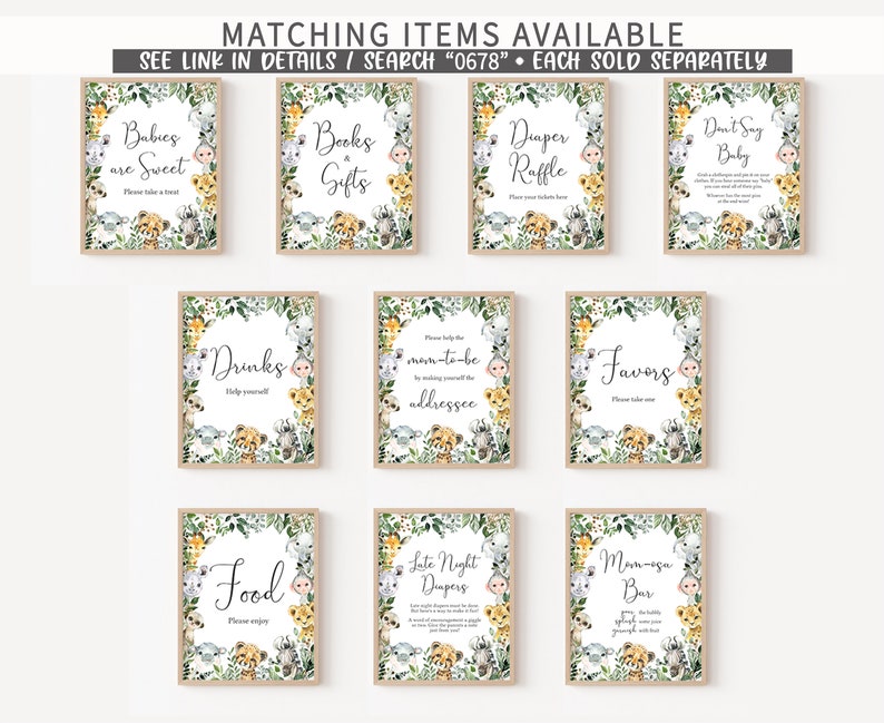 May include: Ten printable signs for a baby shower with a jungle animal theme. The signs are decorated with watercolor illustrations of animals like lions, tigers, and monkeys. The signs include titles like "Babies are Sweet", "Books & Gifts", "Diaper Raffle", "Drinks", "Mom-to-be Addressee", "Favors", "Food", "Late Night Diapers", "Mom-ega Bar", and "Don't Say Baby".
