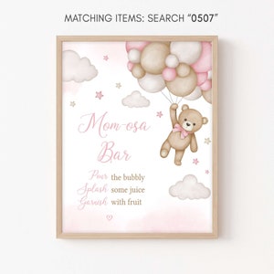 Mom Osa Bar Sign Pink Girl Bear Baby Shower, We Can Bearly Wait Baby Shower Momosa Sign, Pink Balloon Bear Girl Baby Shower Mimosa Sign 0507