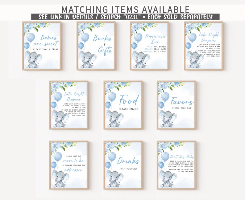 May include: Blue and white baby shower sign set with an elephant illustration. The signs include "Babies are sweet", "Books & Gifts", "Mom-osa Bar", "Late Night Diapers", "Late Night Diapers", "Food", "Favors", "Please help the mom-to-be", "Drinks", and "Don't Say Baby".