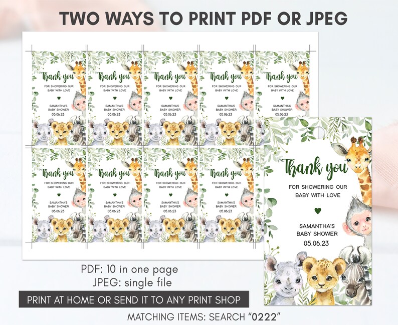 May include: Ten printable thank you cards with a jungle animal theme. The cards feature a giraffe, lion, monkey, zebra, and rhinoceros. The text on the cards reads "Thank you for showering our baby with love."  Samantha's Baby Shower 05.06.23.