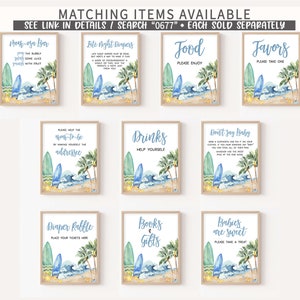 May include: Ten printable signs with a beach theme. Each sign features a surfboard with blue and white waves, palm trees, and a light blue background. The signs include text such as "Mom-osa Bar", "Late Night Diapers", "Food", "Favors", "Drinks", "Don't Say Baby", "Diaper Raffle", "Books & Gifts", and "Babies are Sweet".