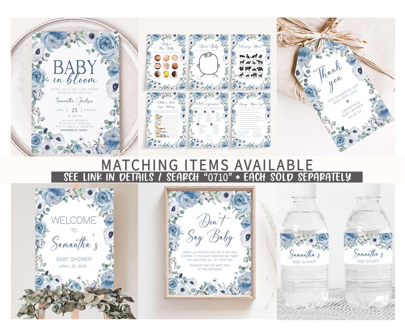 May include: Blue and white floral baby shower invitation with the text "Baby in Bloom" and the name "Samantha Jackson". The invitation also includes the date and time of the shower. Matching items are available, see link in details or search "0710".