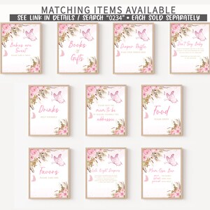 May include: Set of ten printable signs featuring a watercolour floral and butterfly design. The signs include titles such as "Babies are Sweet", "Books & Gifts", "Diaper Raffle", "Don't Say Baby", "Drinks", "Mom to be Addressee", "Food", "Favors", "Late Night Diapers", and "Mom Osa Bar".