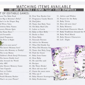 May include: A printable list of baby shower game ideas with a purple floral design. The list includes games like "Guess the Baby Food", "How Big is Mommy's Belly?" and "Baby Shower Characters".