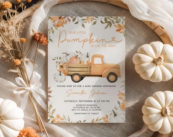 May include: Baby shower invitation with the text "Our Little Pumpkin is on the Way!" featuring a vintage orange truck carrying pumpkins. The invitation includes details for a baby shower honoring Samantha Johnson.