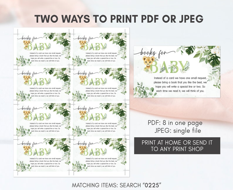 May include: Printable baby shower request cards featuring a cute lion illustration with green foliage. The cards ask guests to bring a book instead of a card, with the text "books for baby". The text "PDF: 8 in one page JPEG: single file" and "Print at home or send it to any print shop" is also included.