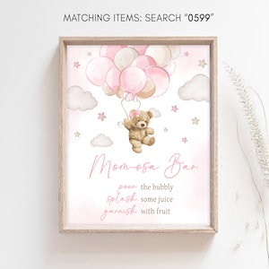 Mom Osa Bar Sign Pink Girl Bear Balloon Baby Shower, We Can Bearly Wait Girl Baby Shower Momosa Sign, Boho Bear Baby Shower Mimosa Sign 0599