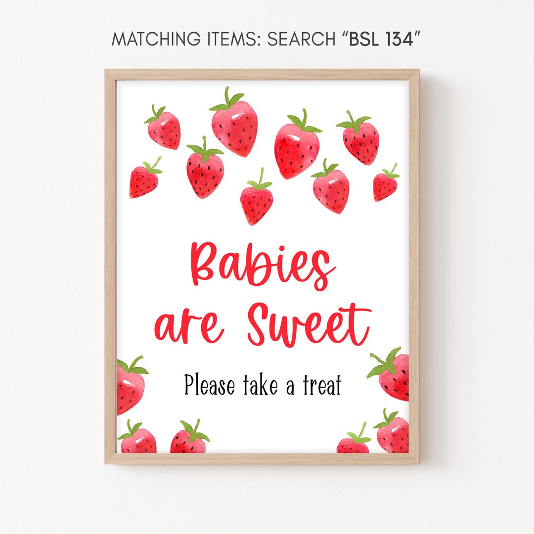 Strawberry Babies Are Sweet Sign Baby Shower, Strawberries Baby Shower
