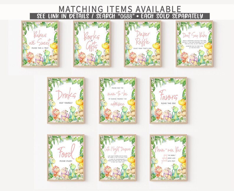 May include: Nine printable signs with a jungle theme featuring dinosaurs and greenery. The signs have text that says "Babies are Sweet", "Books & Gifts", "Diaper Raffle", "Don't Say Baby", "Drinks", "Please Help the Mom-to-be", "Favors", "Food", "Late Night Diapers", and "Mom-osa Bar".