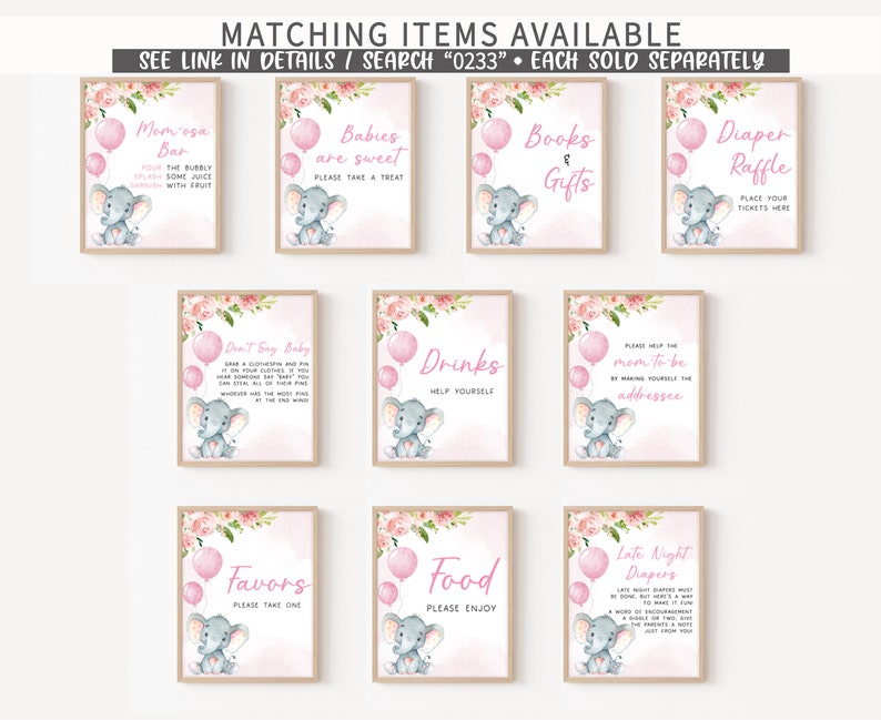 May include: A set of ten printable baby shower signs featuring pink and white floral designs with a cute elephant illustration. The signs include titles such as "Mom-osa Bar", "Babies are Sweet", "Books & Gifts", "Diaper Raffle", "Don't Say Baby", "Drinks", "Please Help the Mom-to-be", "Favors", "Food", and "Late Night Diapers".