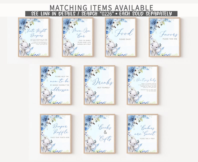 May include: Ten printable signs for a baby shower with a blue and white elephant theme. The signs include "Late Night Diapers", "Mom-osa Bar", "Food", "Favors", "Please Help the Mom-to-be Address", "Drinks", "Don't Say Baby", "Diaper Raffle", "Books & Gifts", and "Babies are Sweet".
