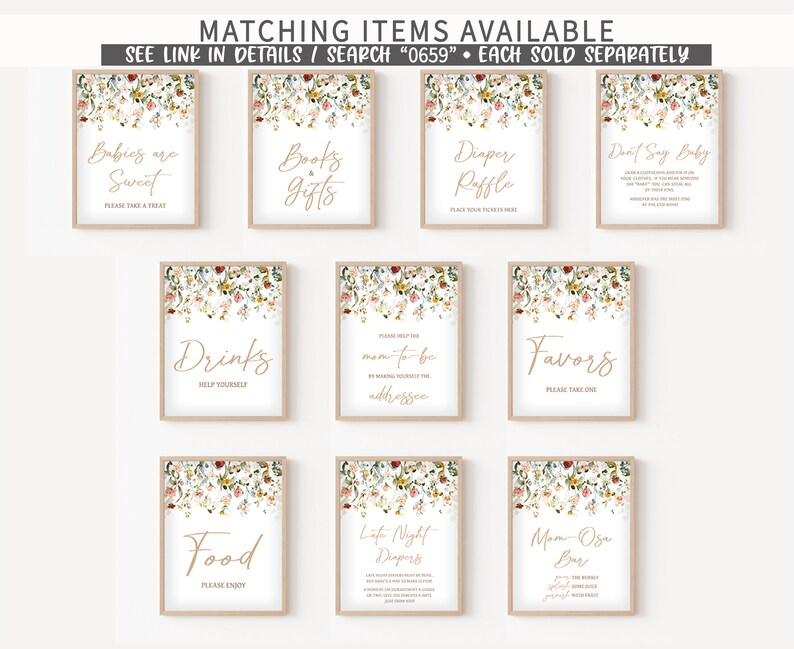 May include: Set of ten printable signs for a baby shower with floral borders and gold calligraphy. The signs include "Babies are Sweet", "Books & Gifts", "Diaper Raffle", "Don't Say Baby", "Drinks", "Please Help the Mom-to-be", "Favors", "Food", "Late Night Diapers", and "Mom-osa Bar".
