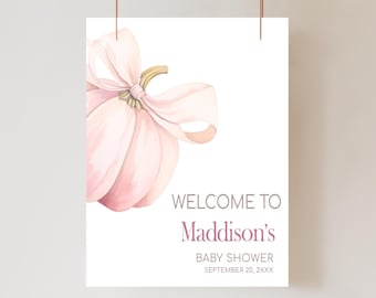 Editable Sweet Little Pumpkin Baby Shower Welcome Sign, Pink Pumpkin Bow Baby Shower Welcome Poster, Girl Pumpkin Fall Baby Shower, 01128