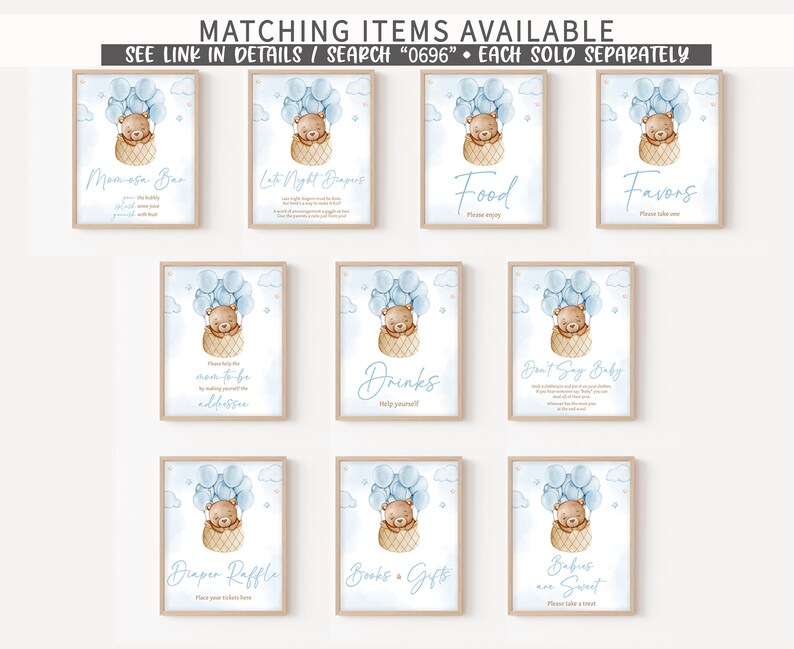 May include: Blue and brown baby shower signs with a teddy bear in a hot air balloon. The signs include titles like "Mom-osa Bar", "Late Night Snacks", "Food", "Favors", "Please Help the Mom to Be Address", "Drinks", "Don't Say Baby", "Diaper Raffle", "Books & Gifts", and "Babies are Sweet".