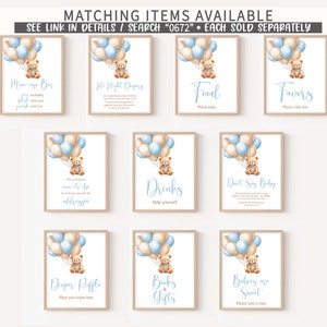May include: Nine printable baby shower signs featuring a teddy bear holding balloons. The signs include titles such as "Mommy Bar", "Late Night Desserts", "Food", "Favors", "Drinks", "Don't Say Baby", "Diaper Raffle", "Books & Gifts", and "Babies are Sweet".
