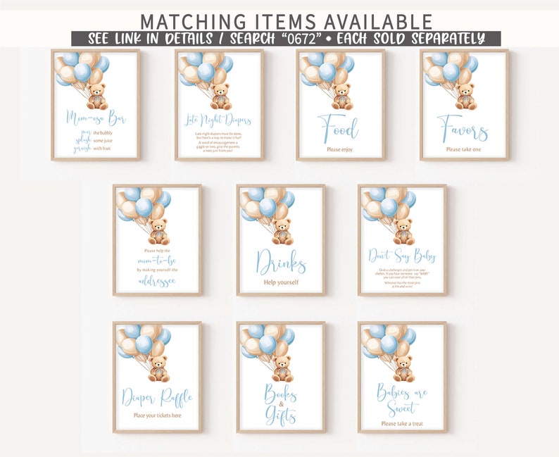 May include: Nine printable baby shower signs featuring a teddy bear holding balloons. The signs include titles such as "Mommy Bar", "Late Night Desserts", "Food", "Favors", "Drinks", "Don't Say Baby", "Diaper Raffle", "Books & Gifts", and "Babies are Sweet".