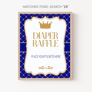 Royal Baby Shower Sign, Prince Baby Shower Diaper Raffle Signs, Little Prince Baby Shower Table Sign, Digital File Instant Download 28